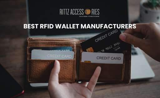 Best RFID Wallet Manufacturers